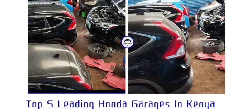 Top 5 Leading Honda Garages/Honda Garage In Kenya