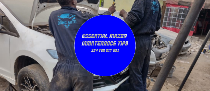 Essential Mazda Maintenance Tips